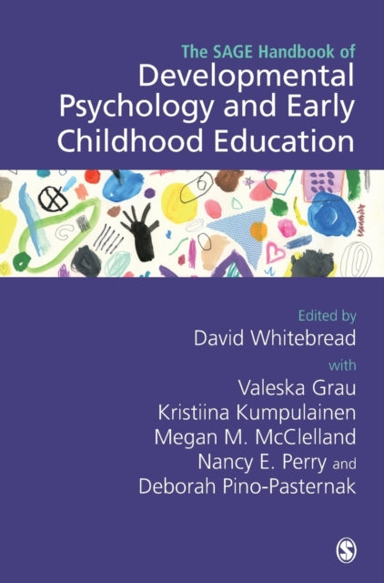 Book cover of: SAGE Handbook of Developmental Psychology and Early Childhood Education. By: David Whitebread