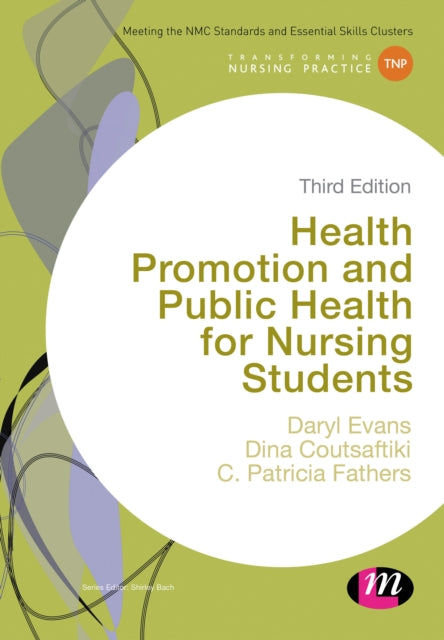 Book cover of: Health Promotion and Public Health for Nursing Students. By: Daryl Evans