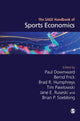 Book cover of: SAGE Handbook of Sports Economics. By: Paul Downward