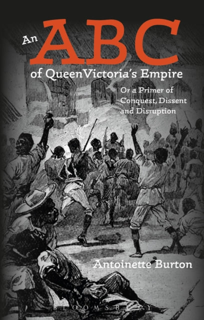 Book cover of: ABC of Queen Victoria's Empire. By: Antoinette Burton