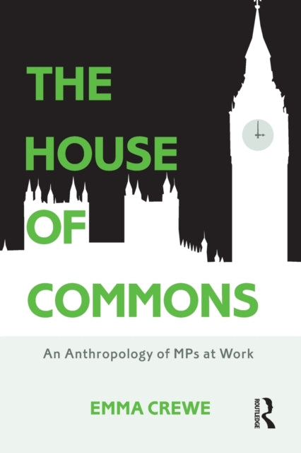 Book cover of: House of Commons. By: Emma Crewe