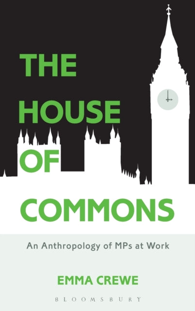 Book cover of: House of Commons. By: Emma Crewe