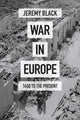 Book cover of: War in Europe. By: Jeremy Black