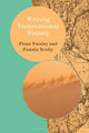 Book cover of: Writing Transnational History. By: Fiona Paisley