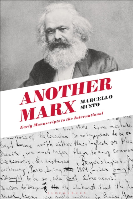 Book cover of: Another Marx. By: Marcello Musto