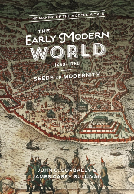 Book cover of: Early Modern World, 1450-1750. By: John C. Corbally