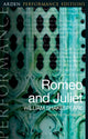 Book cover of: Romeo and Juliet: Arden Performance Editions. By: William Shakespeare