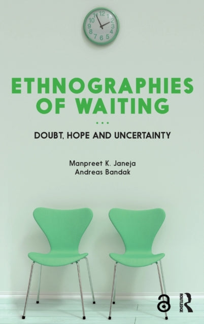 Book cover of: Ethnographies of Waiting
