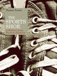 Book cover of: Sports Shoe. By: Thomas Turner