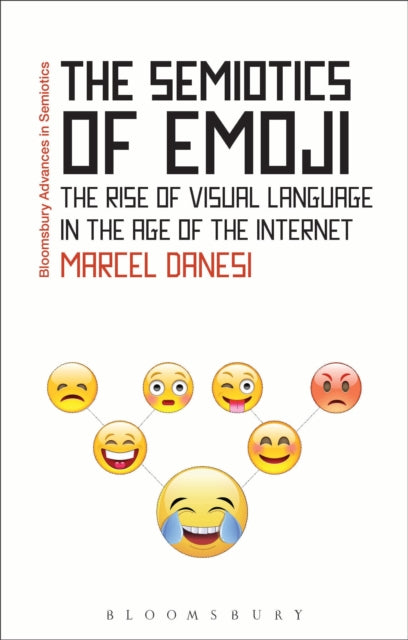 Book cover of: Semiotics of Emoji. By: Marcel Danesi