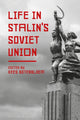 Book cover of: Life in Stalin's Soviet Union. By: Kees Boterbloem