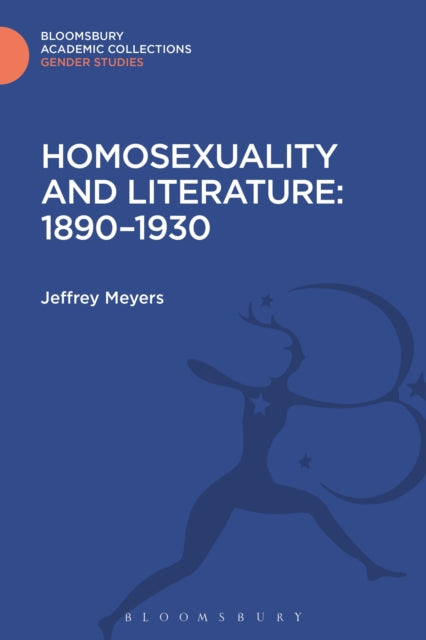 Book cover of: Homosexuality and Literature: 1890-1930. By: Jeffrey Meyers