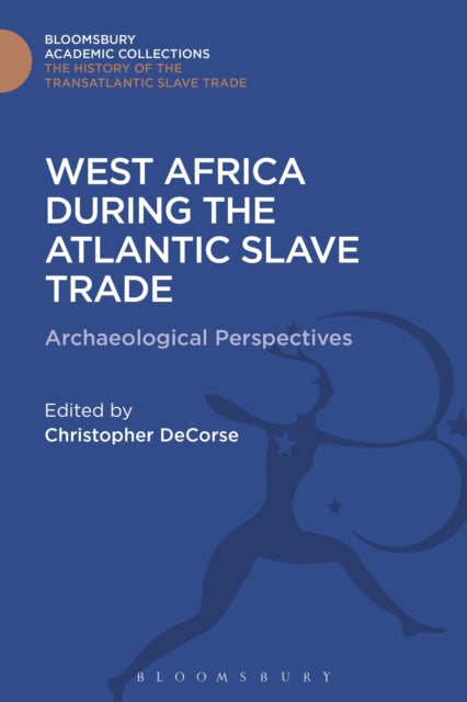 Book cover of: West Africa During the Atlantic Slave Trade