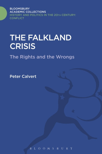 Book cover of: Falklands Crisis. By: Peter Calvert