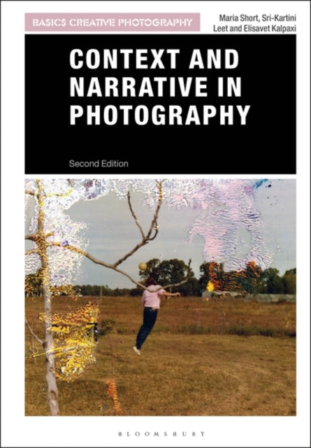 Book cover of: Context and Narrative in Photography. By: Maria Short