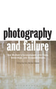 Book cover of: Photography and Failure