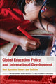 Book cover of: Global Education Policy and International Development
