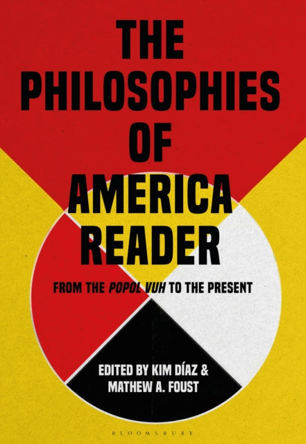 Book cover of: Philosophies of America Reader. By: Kim Díaz