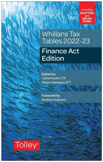Book cover of: Whillans's Tax Tables 2022-23 (Finance Act edition). By: Claire Hayes