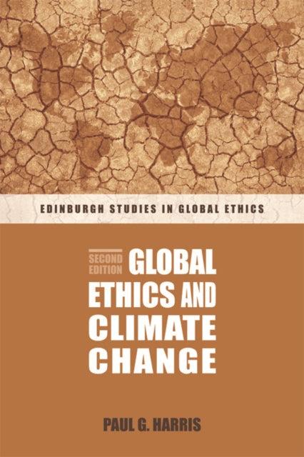 Book cover of: Global Ethics and Climate Change. By: Paul G. Harris