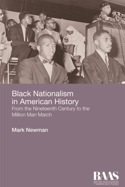 Book cover of: Black Nationalism in American History. By: Mark Newman