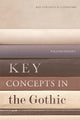 Book cover of: Key Concepts in the Gothic. By: William Hughes