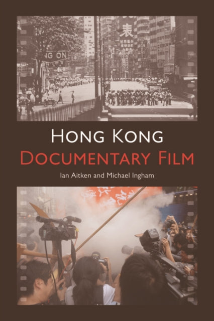 Book cover of: Hong Kong Documentary Film. By: Ian Aitken