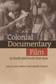 Book cover of: Colonial Documentary Film in South and South-East Asia. By: Ian Aitken