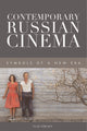 Book cover of: Contemporary Russian Cinema. By: Vlad Strukov