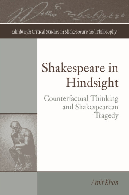 Book cover of: Shakespeare in Hindsight. By: Amir Khan