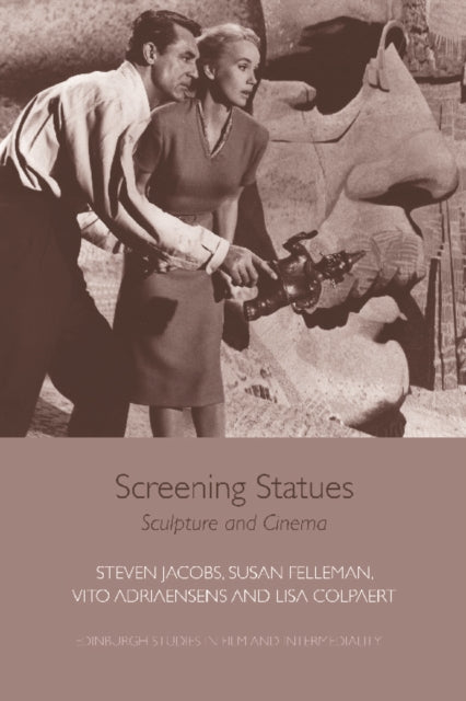 Book cover of: Screening Statues. By: Steven Jacobs