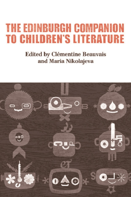Book cover of: Edinburgh Companion to Children's Literature. By: Clémentine Beauvais