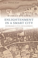 Book cover of: Enlightenment in a Smart City. By: Murray Pittock