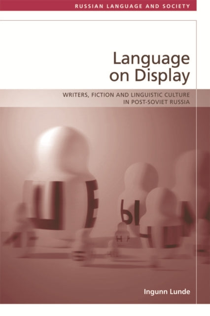 Book cover of: Language on Display. By: Ingunn Lunde