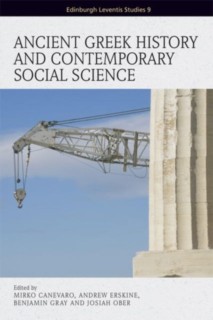 Book cover of: Ancient Greek History and Contemporary Social Science. By: Mirko Canevaro