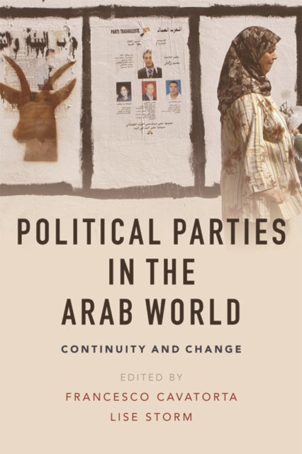 Book cover of: Political Parties in the Arab World. By: Francesco Cavatorta