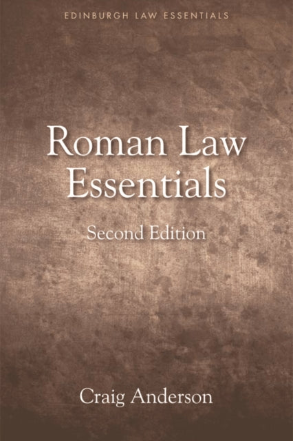 Book cover of: Roman Law Essentials. By: Craig Anderson