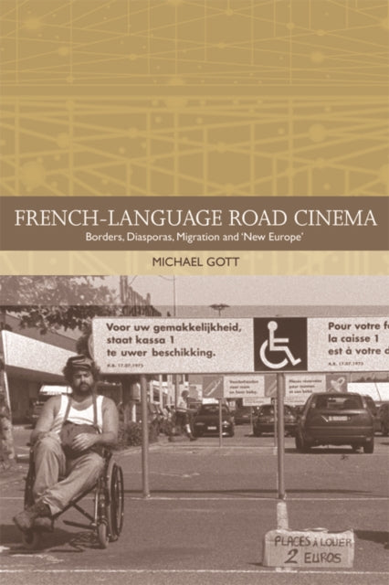 Book cover of: French-Language Road Cinema. By: Michael Gott