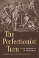 Book cover of: Perfectionist Turn. By: Douglas Den Uyl