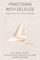 Book cover of: Practising with Deleuze. By: Suzie Attiwill