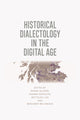 Book cover of: Historical Dialectology in the Digital Age. By: Rhona Alcorn