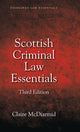 Book cover of: Scottish Criminal Law Essentials. By: Claire McDiarmid