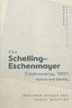 Book cover of: Schelling-Eschenmayer Controversy, 1801. By: Benjamin Berger