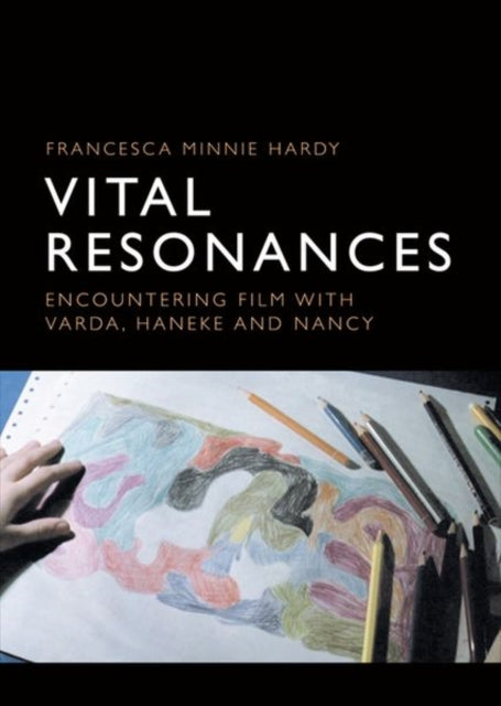 Book cover of: Vital Resonances. By: Francesca Minnie Hardy