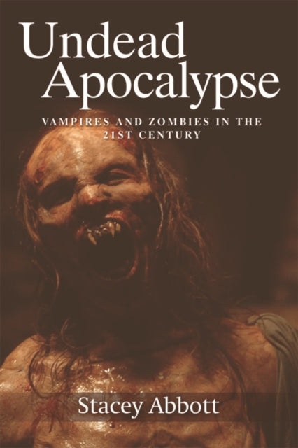 Book cover of: Undead Apocalypse. By: Stacey Abbott