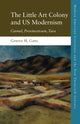 Book cover of: Little Art Colony and Us Modernism. By: Geneva M. Gano