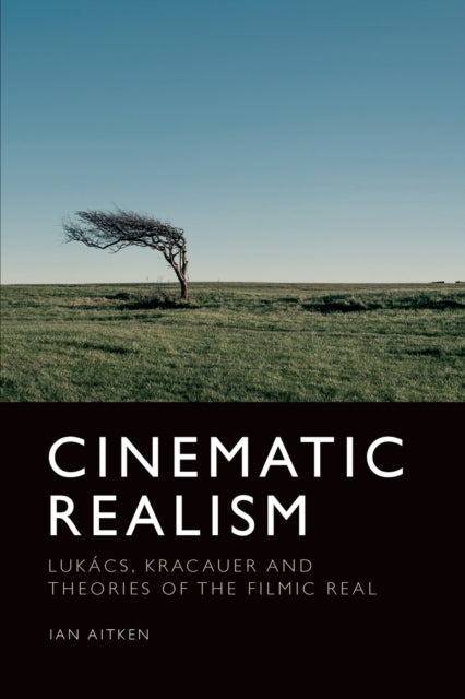 Book cover of: Cinematic Realism. By: Ian Aitken