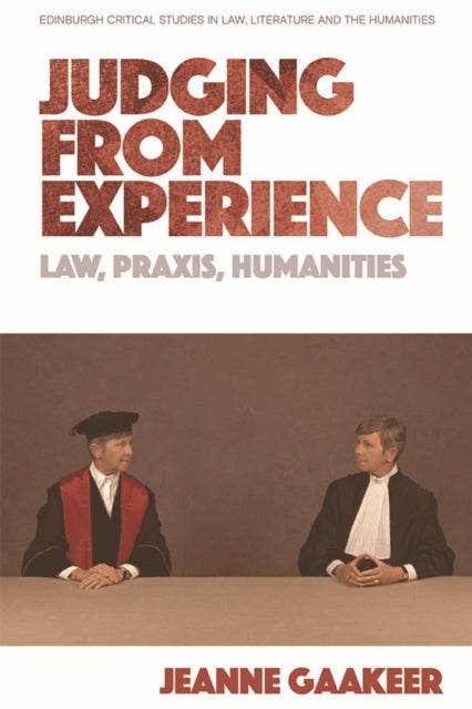 Book cover of: Judging from Experience. By: Jeanne Gaakeer