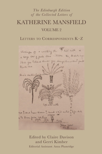 Book cover of: Edinburgh Edition of the Collected Letters of Katherine Mansfield, Volume 2. By: Claire Davison