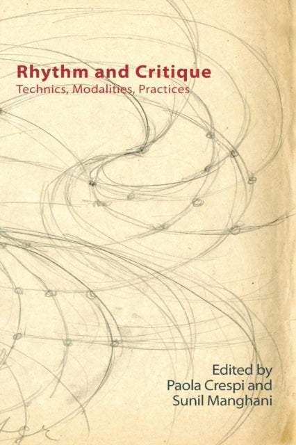 Book cover of: Rhythm and Critique. By: Paola Crespi